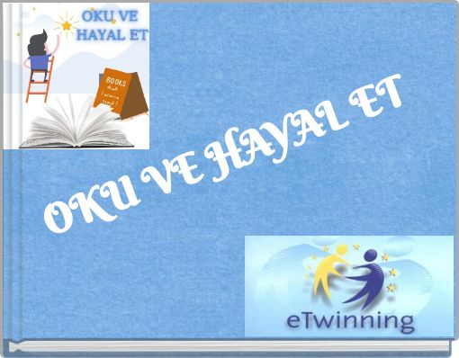 OKU VE HAYAL ET