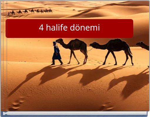 4 halife d&ouml;nemi
