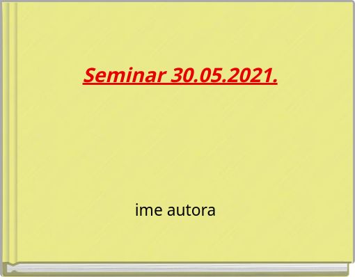 Seminar 30.05.2021.