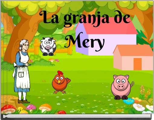 La granja de Mery