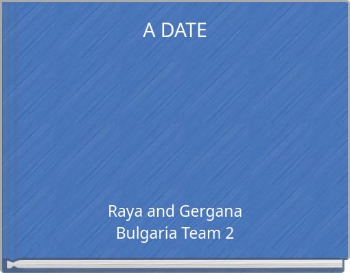 A DATE