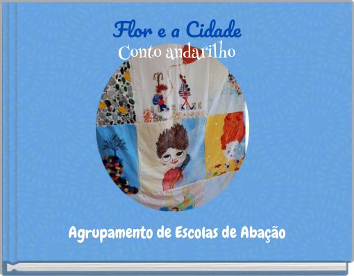 Flor e a Cidade Conto andarilho