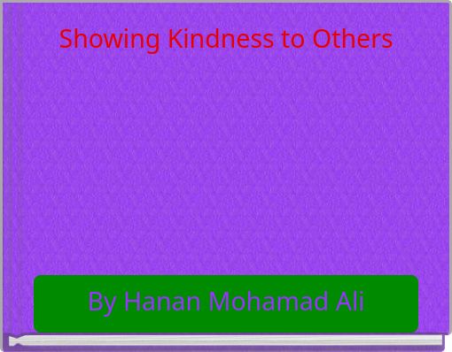 Showing Kindness to Others