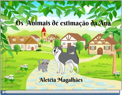 Front cover of 'Os Animais de estimação da Ana' 