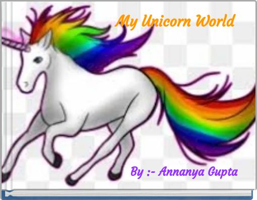Book Cover for: My Unicorn World