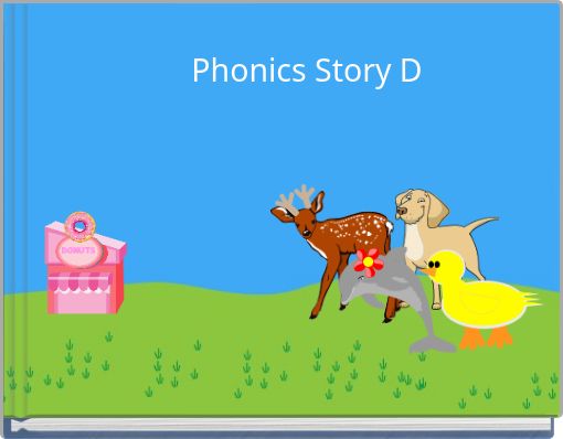 Phonics Story D