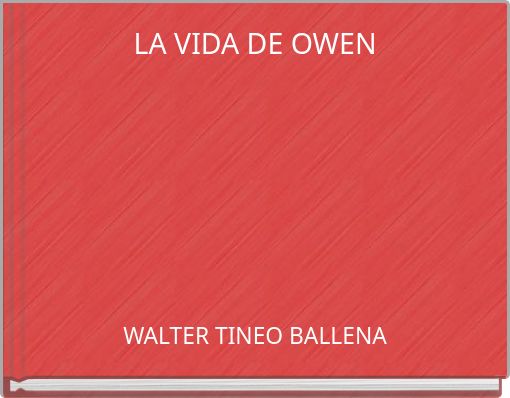 Front cover of 'LA VIDA DE OWEN' 