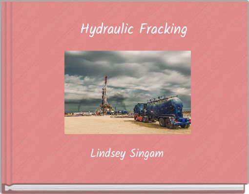 Hydraulic Fracking