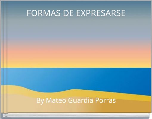 FORMAS DE EXPRESARSE