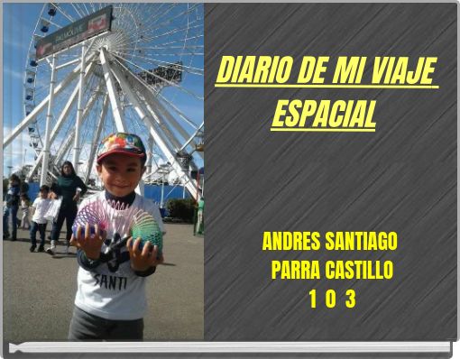 Front cover of 'DIARIO DE MI VIAJE ESPACIAL' 