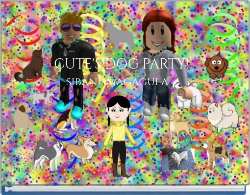 CUTE'S DOG PARTY!