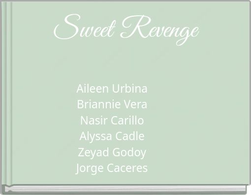 Sweet Revenge