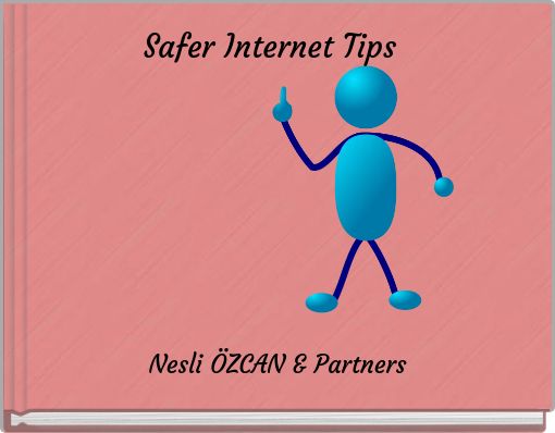 Safer Internet Tips