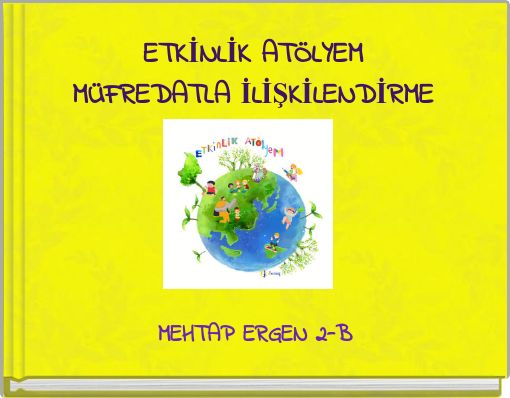 Front cover of 'ETKİNLİK ATÖLYEM MÜFREDATLA İLİŞKİLENDİRME' 