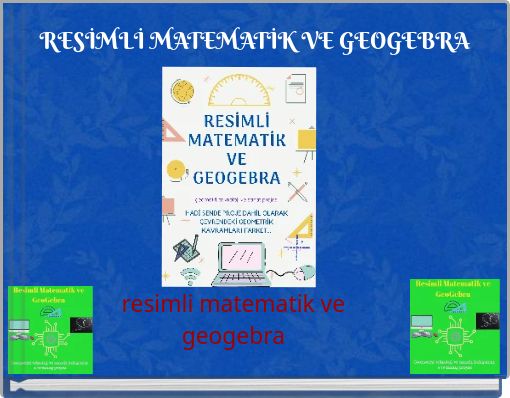 RESİMLİ MATEMATİK VE GEOGEBRA