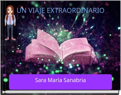 UN VIAJE EXTRAORDINARIO
