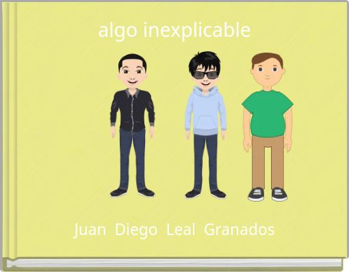 Front cover of 'algo inexplicable' 