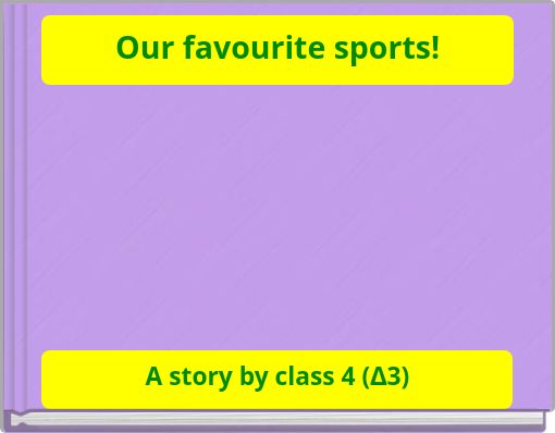 Our favourite sports!