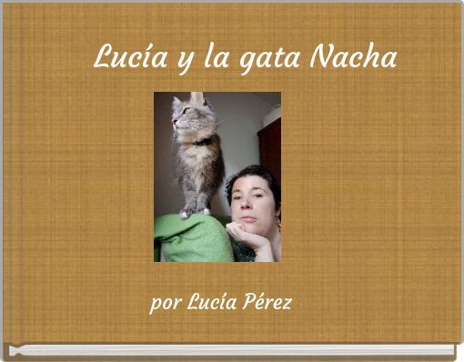 Lucía y la gata Nacha