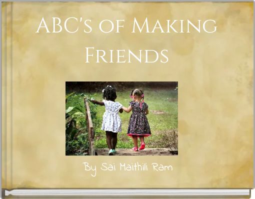 ABC's of Making Friends