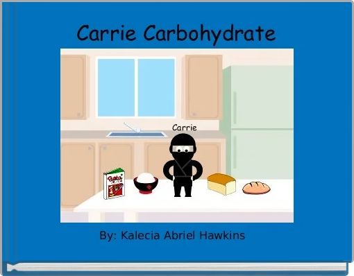 Carrie Carbohydrate