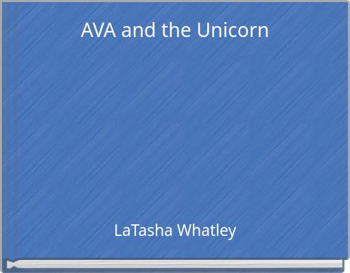 Front cover of 'AVA and the Unicorn' 