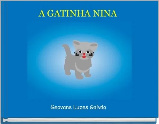 A GATINHA NINA 