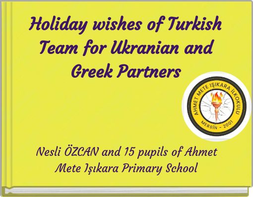 Holiday wishes of Turkish Team for Ukranian and Greek Partners