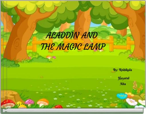 ALADDIN AND THE MAGIC LAMP