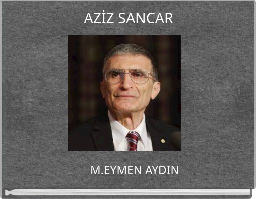 Front cover of 'AZİZ SANCAR' 