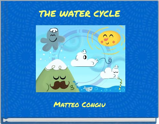 THE WATER CYCLE