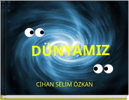 Front cover of 'DÜNYAMIZ' 