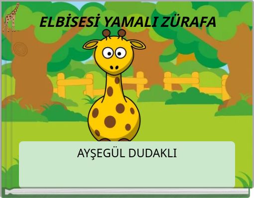ELBİSESİ YAMALI ZÜRAFA