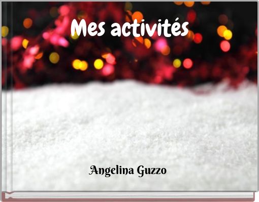 Mes activités