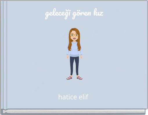 geleceği gören kız