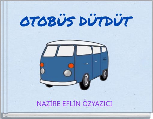 OTOB&Uuml;S D&Uuml;TD&Uuml;T