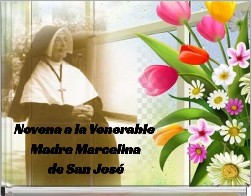Novena a la Venerable Madre Marcelina de San José