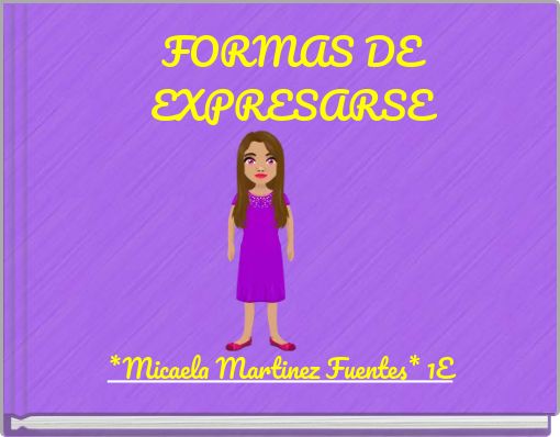 FORMAS DE EXPRESARSE