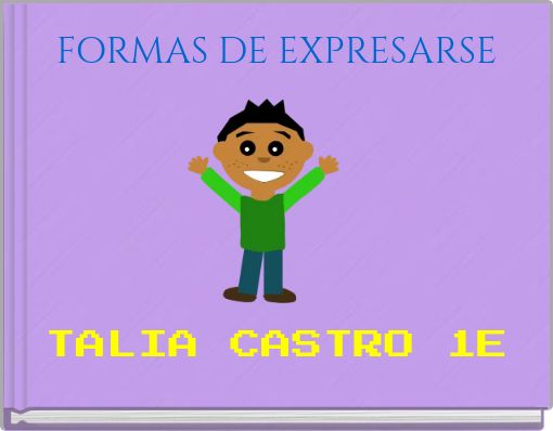 FORMAS DE EXPRESARSE
