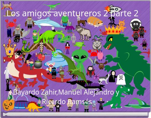 Los amigos aventureros 2 parte 2