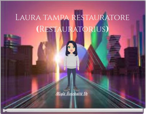 Laura tampa restauratore (Restauratorius)
