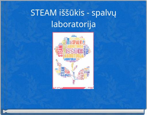 STEAM iššūkis - spalvų laboratorija