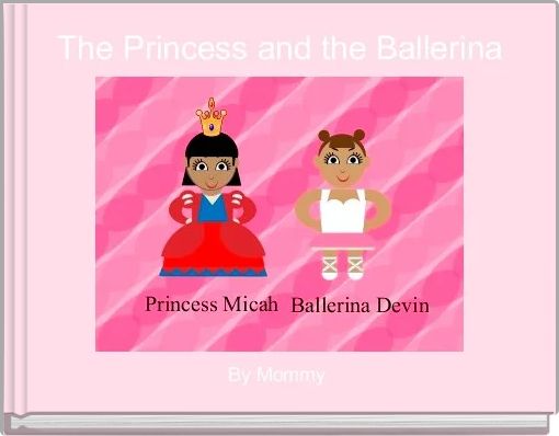 Front cover of 'The Princess and the Ballerina' 