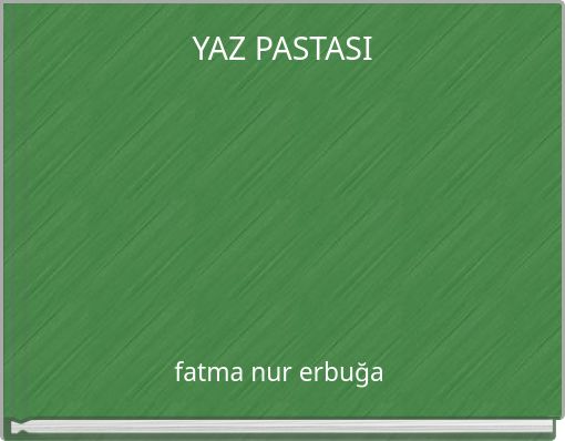 YAZ PASTASI