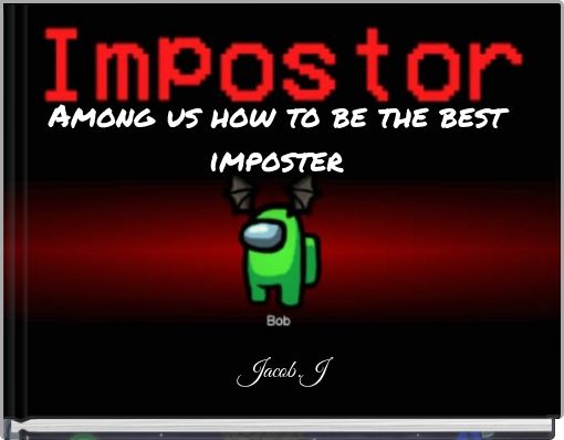 Among us how to be the best imposter