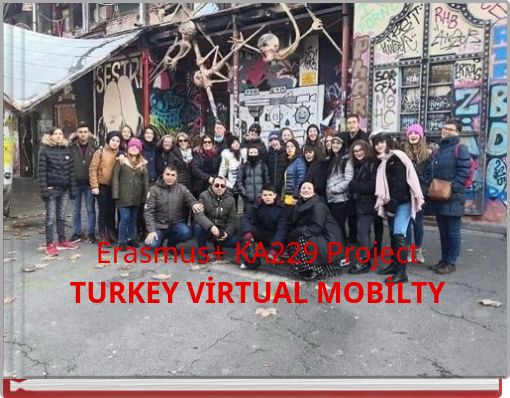 Erasmus+ KA229 Project TURKEY VİRTUAL MOBİLTY