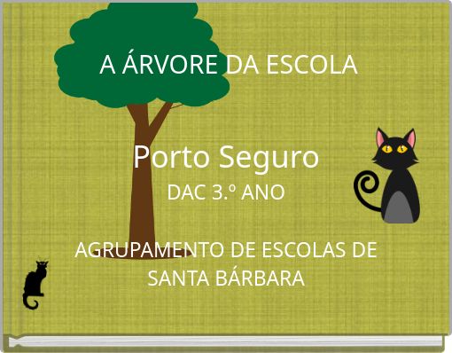 Front cover of 'A ÁRVORE DA ESCOLA' 
