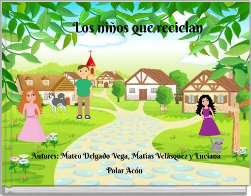 Front cover of 'Los niños que reciclan' 