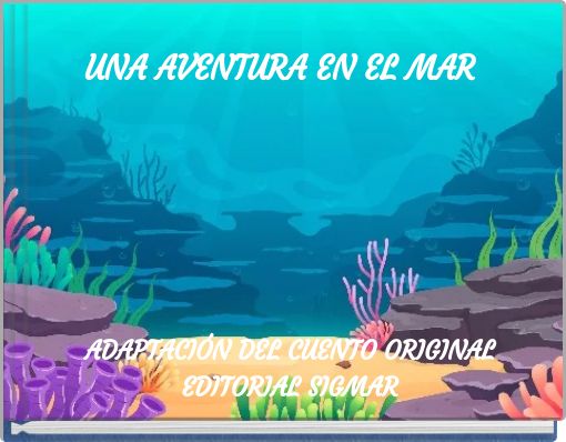 UNA AVENTURA EN EL MAR