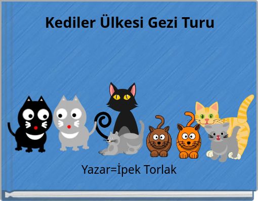 Book Cover for: Kediler Ülkesi Gezi Turu